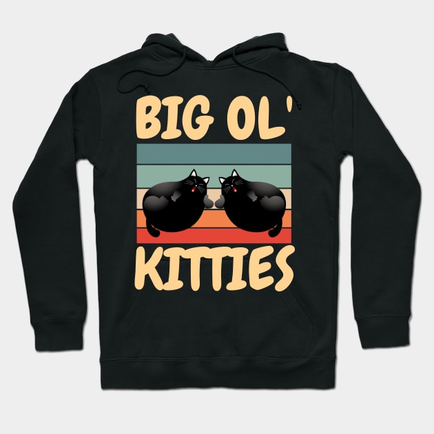 Funny Retro Big Ol' Kitties Cute Lazy Fat Cat Lover Hoodie by JustBeSatisfied